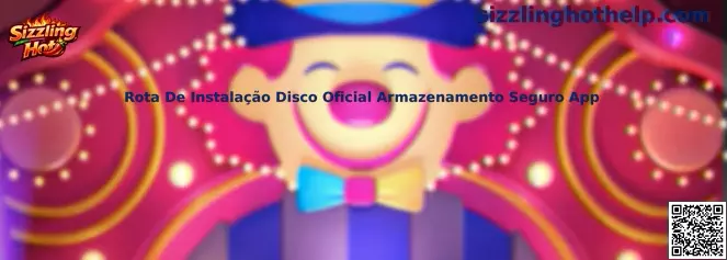 Rota De Instalação Disco Oficial Armazenamento Seguro App