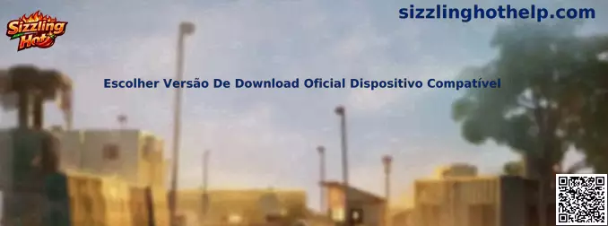Escolher Versão De Download Oficial Dispositivo Compatível