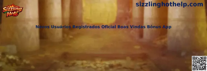 Novos Usuários Registrados Oficial Boas Vindas Bônus App