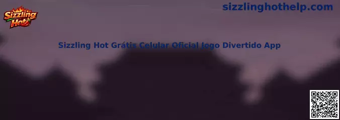 Sizzling Hot Grátis Celular Oficial Jogo Divertido App