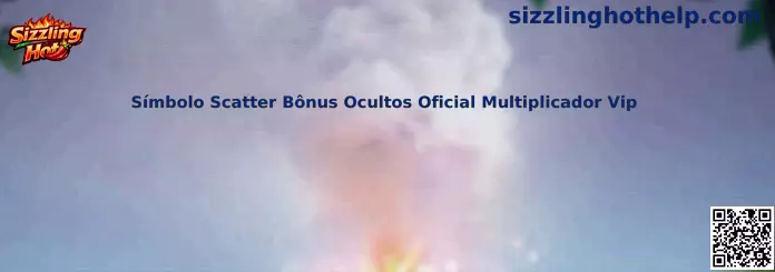 Sizzling Hot Símbolo Scatter Bônus Ocultos Oficial Multiplicador Vip