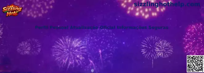 Perfil Pessoal Atualização Oficial Informações Seguras Sizzling Hot